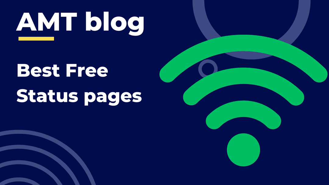 Best (Free) Status Pages